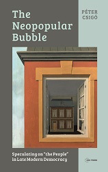 The Neopopular Bubble. Speculating on "the People" in Late Modern Democracy Cover Image