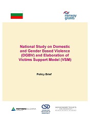 National Study on Domestic and Gender Based Violence (DGBV) and Elaboration of Victims Support Model (VSM)