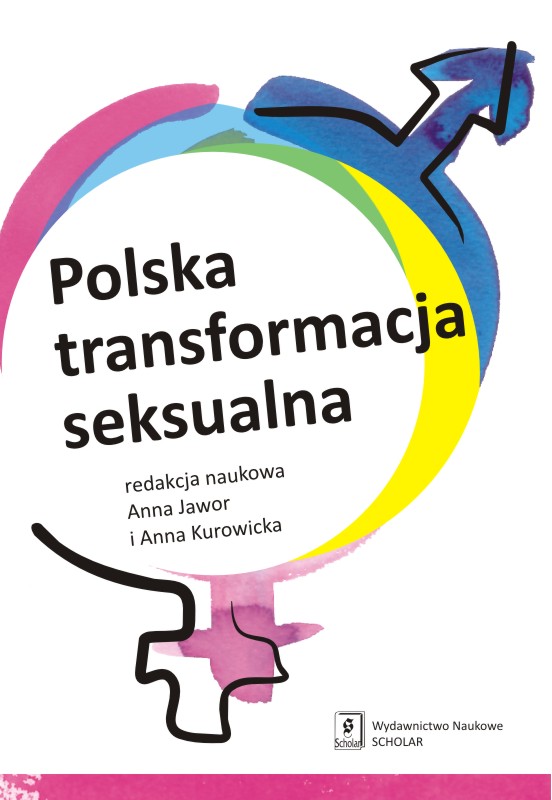 Embarrassing illness, sexual deception, developed normality: sexual diversity in Polish documentary films Cover Image