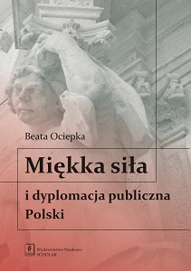 POLAND’S SOFT POWER AND PUBLIC DIPLOMACY Cover Image