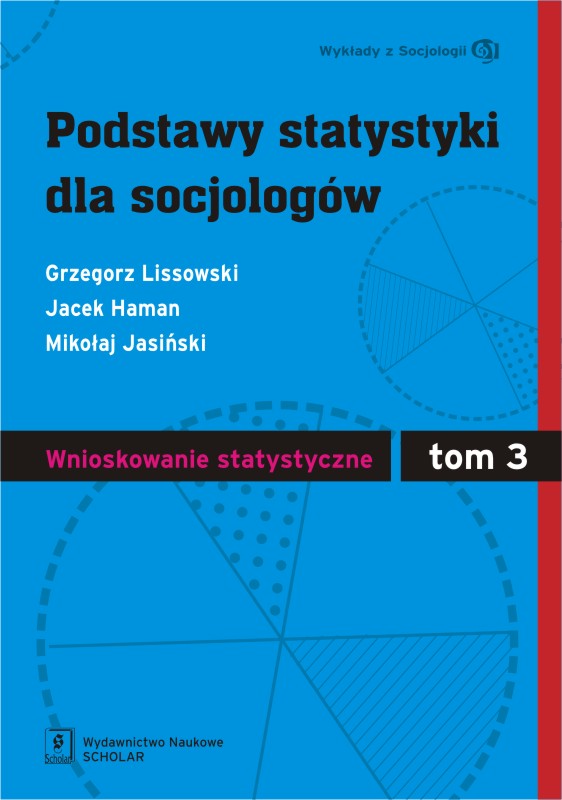 INTRODUCTION TO STATISTICS FOR SOCIOLOGISTS. VOLUME 3 Cover Image
