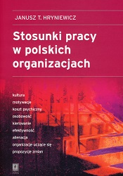 EMPLOYMENT RELATIONSHIPS IN POLISH ORGANIZATIONS Cover Image
