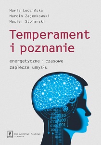 TEMPERAMENT AND COGNITION. ENERGY AND TEMPORAL SUPPLIES OF THE MIND Cover Image