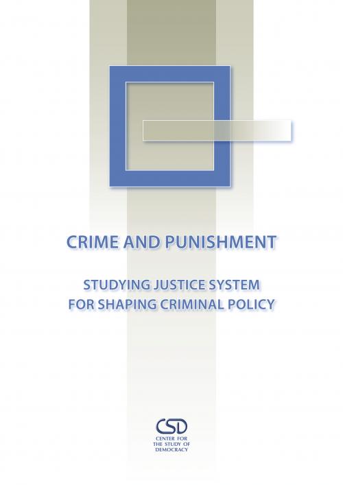 Crime and Punishment: Studying Justice System for Shaping Criminal Policy Cover Image