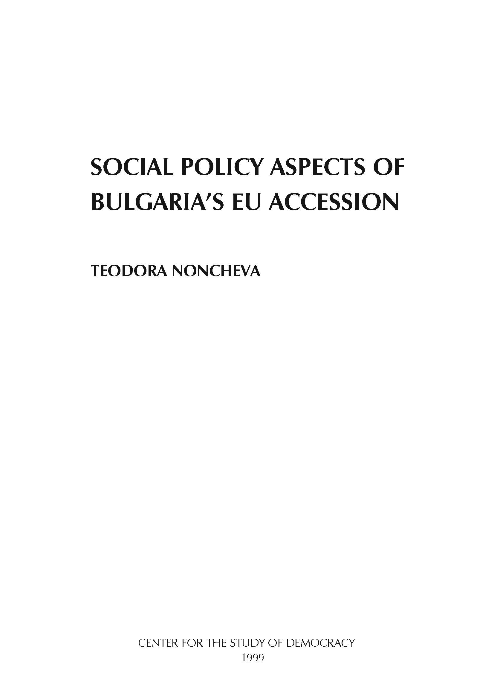 CSD-Report 02 - Social Policy Aspects of Bulgaria's EU Accession