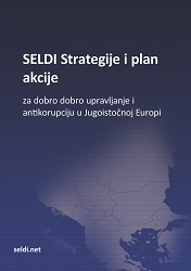 SELDI Strategije i plan akcije za dobro dobro upravljanje i antikorupciju u Jugoistočnoj Europi