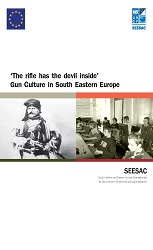 ‘The rifle has the devil inside’, Gun Culture in South Eastern Europe Cover Image
