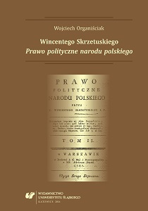 Wincentego Skrzetuskiego „Prawo polityczne narodu polskiego”