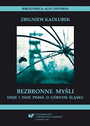 Defenceless thoughts. Essays and other writings on Upper Silesia Cover Image