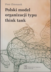 THE POLISH MODEL OF A THINK TANK-TYPE ORGANIZATION Cover Image