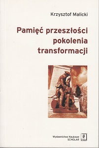 RECOLLECTION OF THE PAST IN THE TRANSFORMATION GENERATION Cover Image
