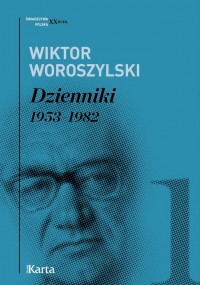 Dzienniki. 1953–1982. Tom 1