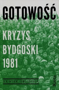 Readiness. The Bydgoszcz Crisis 1981 Cover Image