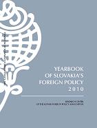 Yearbook of Slovakia's Foreign Policy 2010