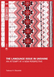 The language issue in Ukraine. An attempt at a new perspective Cover Image