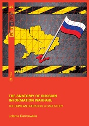 The anatomy of Russian information warfare. The Crimean operation, a case study