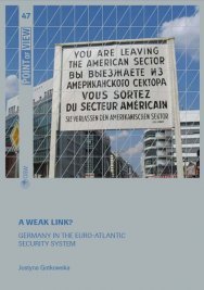 A weak link? Germany in the Euro-Atlantic security system Cover Image