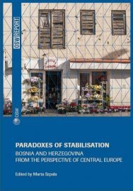 Paradoxes of stabilisation. Bosnia and Herzegovina from the perspective of Central Europe Cover Image