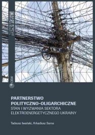 Political-oligarchic Partnership. State and Challenges of Ukraine's power sector Cover Image