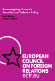 № 06 RE-ENERGISING EUROPE’S SECURITY AND DEFENCE POLICY Cover Image