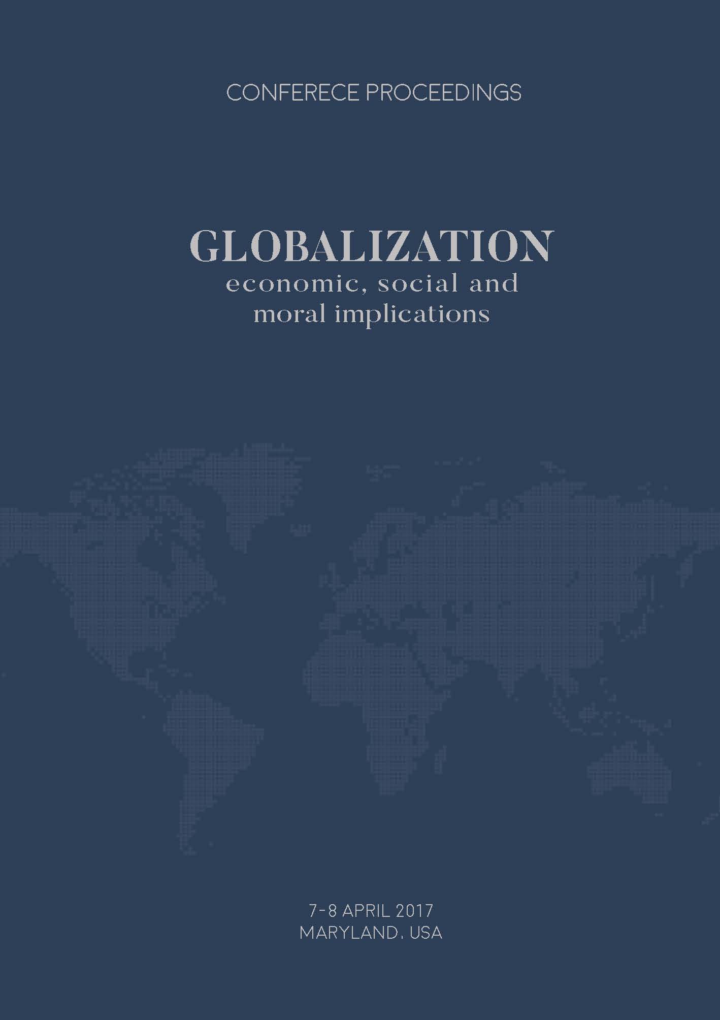 GLOBALIZATION – Economic, Social and Moral Implications