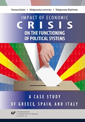Impact of economic crisis on the functioning of political systems. A case study of Greece, Spain, and Italy