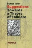 SUGGESTIONS TOWARDS A THEORY OF FOLKLORE Cover Image