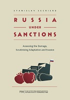 Russia under Sanctions: Assessing the Damage, Scrutinising Adaptation and Evasion