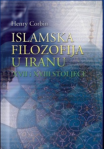 Islamic philosophy in Iran - XVII and XVIII centuries