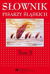 Słownik pisarzy śląskich. T. 5