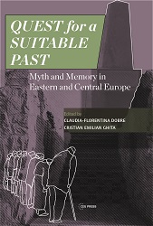 Quest for a Suitable Past. Myths and Memory in Central and Eastern Europe Cover Image