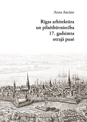 Rīgas arhitektūra un pilsētbūvniecība 17. gadsimta otrajā pusē