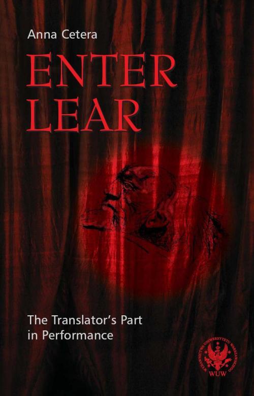 Enter Lear. The Translator's Part in Performance Cover Image