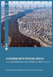 A region with special needs. The Russian Far East in Moscow’s policy Cover Image
