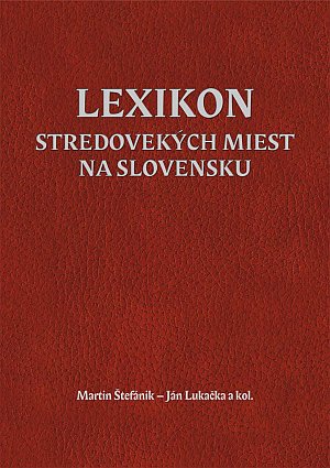 Lexikón stredovekých miest na Slovensku