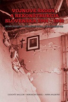 War Damage and Reconstruction of Slovakia 1944 - 1948. (Economy, Infrastructure, Health Care) Cover Image