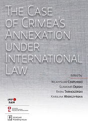 The Annexation of Crimea in the Light of the Definition of Aggression. Does Prohibition of Aggression apply to Russia? Cover Image