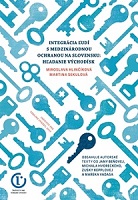 Integration of People under International Protection in Slovakia. Seeking Solutions Cover Image