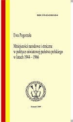 National and ethnic minorities in the educational policy of the Polish State in the years 1944 – 1966 Cover Image
