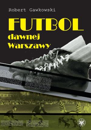 Football in Old Warsaw