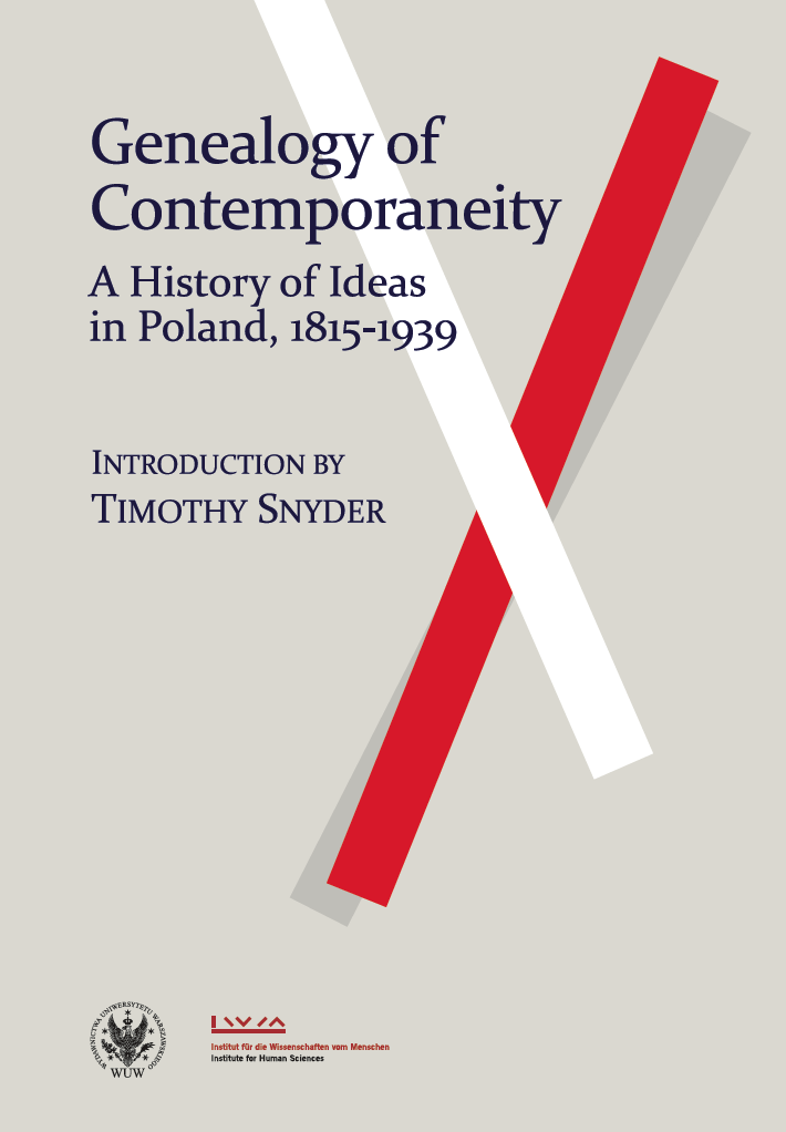 Genealogy of Contemporaneity. A History of Ideas in Poland, 1815–1939 Cover Image