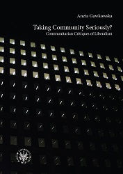 Taking Community Seriously? Communitarian Critiques of Liberalism Cover Image
