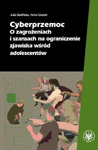 Cyberbullying: on Threats and the Possibility of Limiting the Phenomenon among Adolescents Cover Image