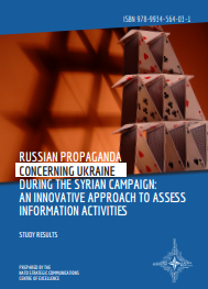 RUSSIAN PROPAGANDA CONCERNING UKRAINE DURING THE SYRIAN CAMPAIGN: AN INNOVATIVE APPROACH TO ASSESS INFORMATION ACTIVITIES
