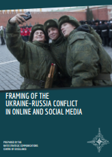 FRAMING OF THE UKRAINE–RUSSIA CONFLICT IN ONLINE AND SOCIAL MEDIA