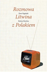 Rozmowa Litwina z Polakiem