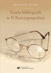 The theory of bibliography in the Second Polish Republic Cover Image