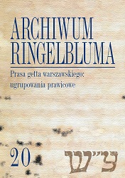 The Ringelblum Archive. Volumen 20. The Press of the Warsaw Ghetto: the Right-Wing Groups Cover Image