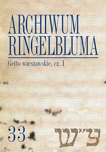 The Ringelblum Archive. Volumen 33. Warsaw Ghetto part 1 Cover Image