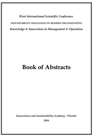 Book of abstracts of the First International Scientific Conference “Sustainability Challenges in Modern Organizations - Knowledge & Innovation in Management & Operation”